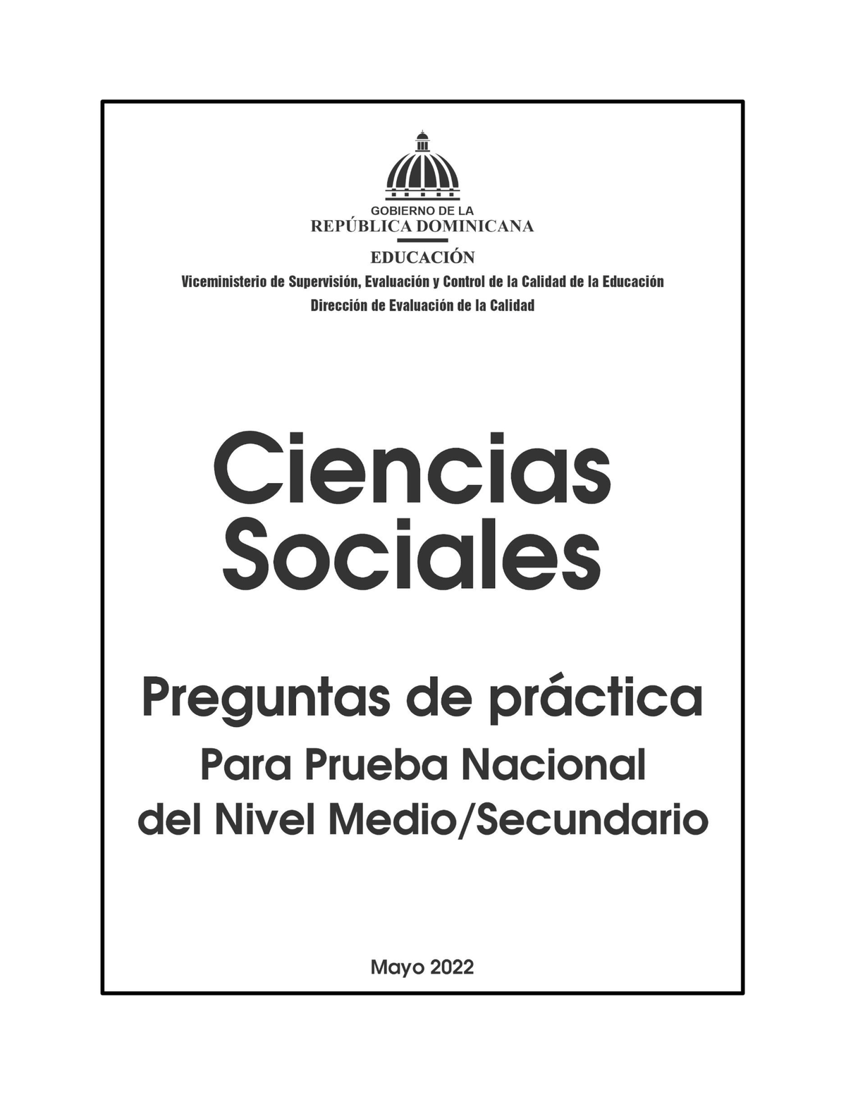 Pruebas Nacionales Sociales Ministerio de Educación Prueba de