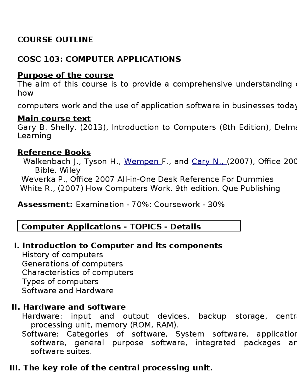 Notes - Compute Applications - COURSE OUTLINE COSC 103: COMPUTER ...