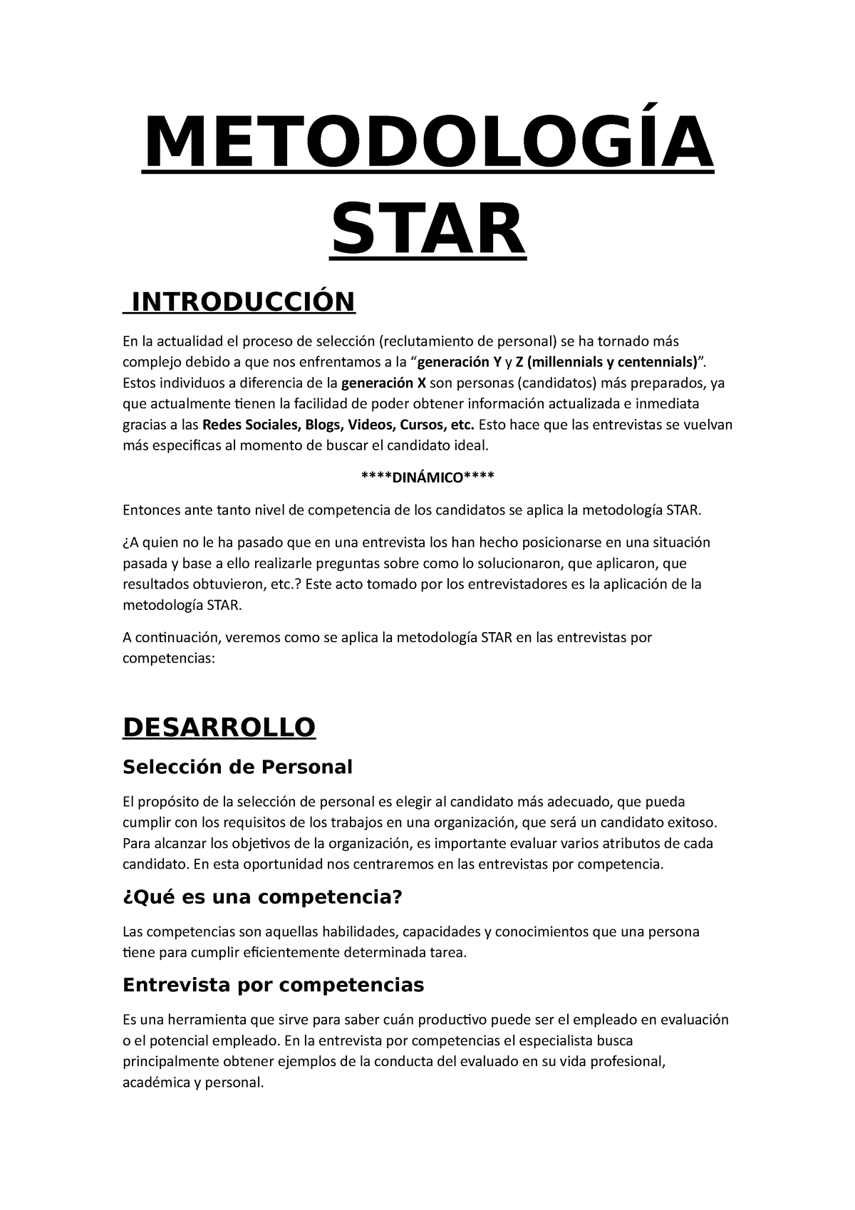 Metodología STAR - RESUMEN - METODOLOGÍA STAR INTRODUCCIÓN En la actualidad  el proceso de selección - Studocu