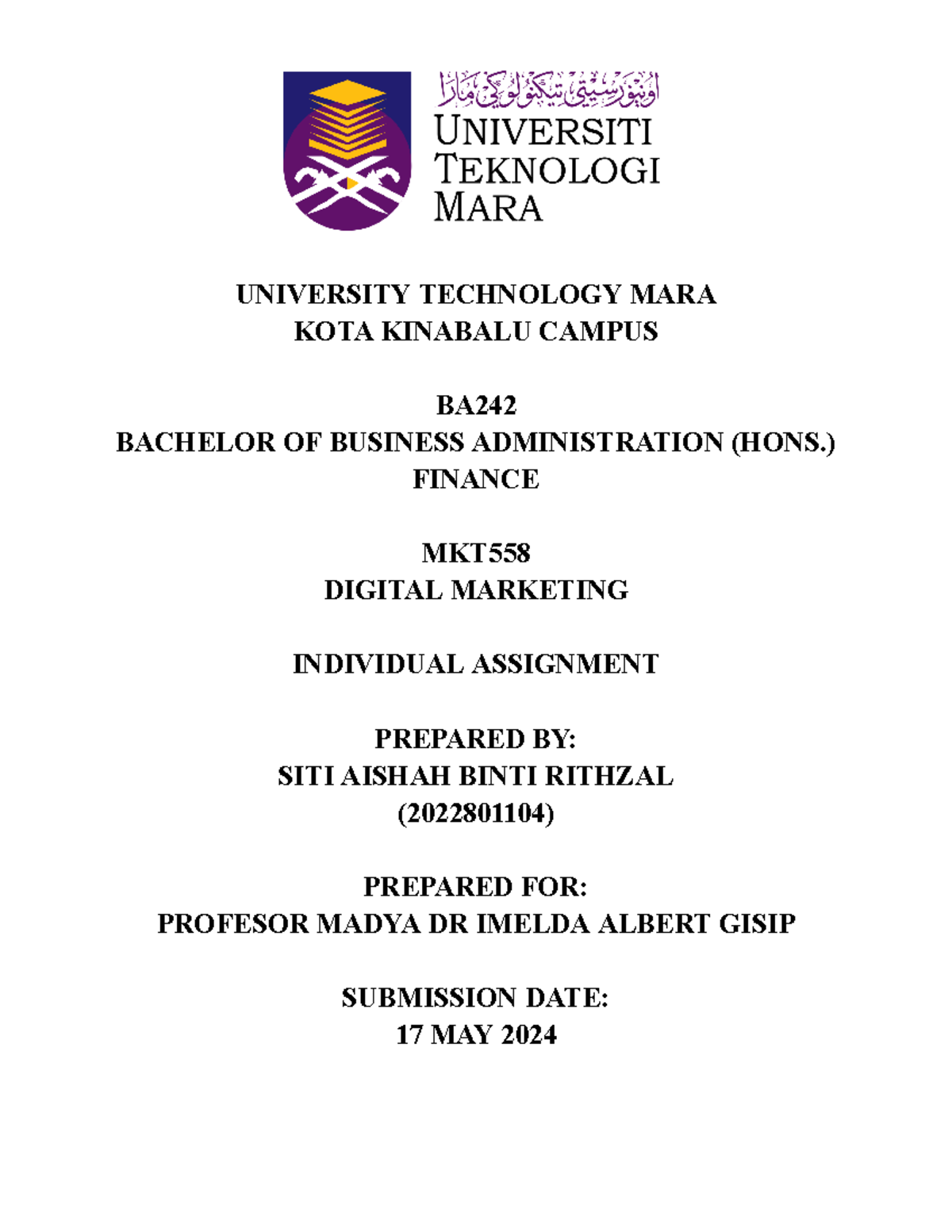 MKT558 Individual Assignment - UNIVERSITY TECHNOLOGY MARA KOTA KINABALU ...