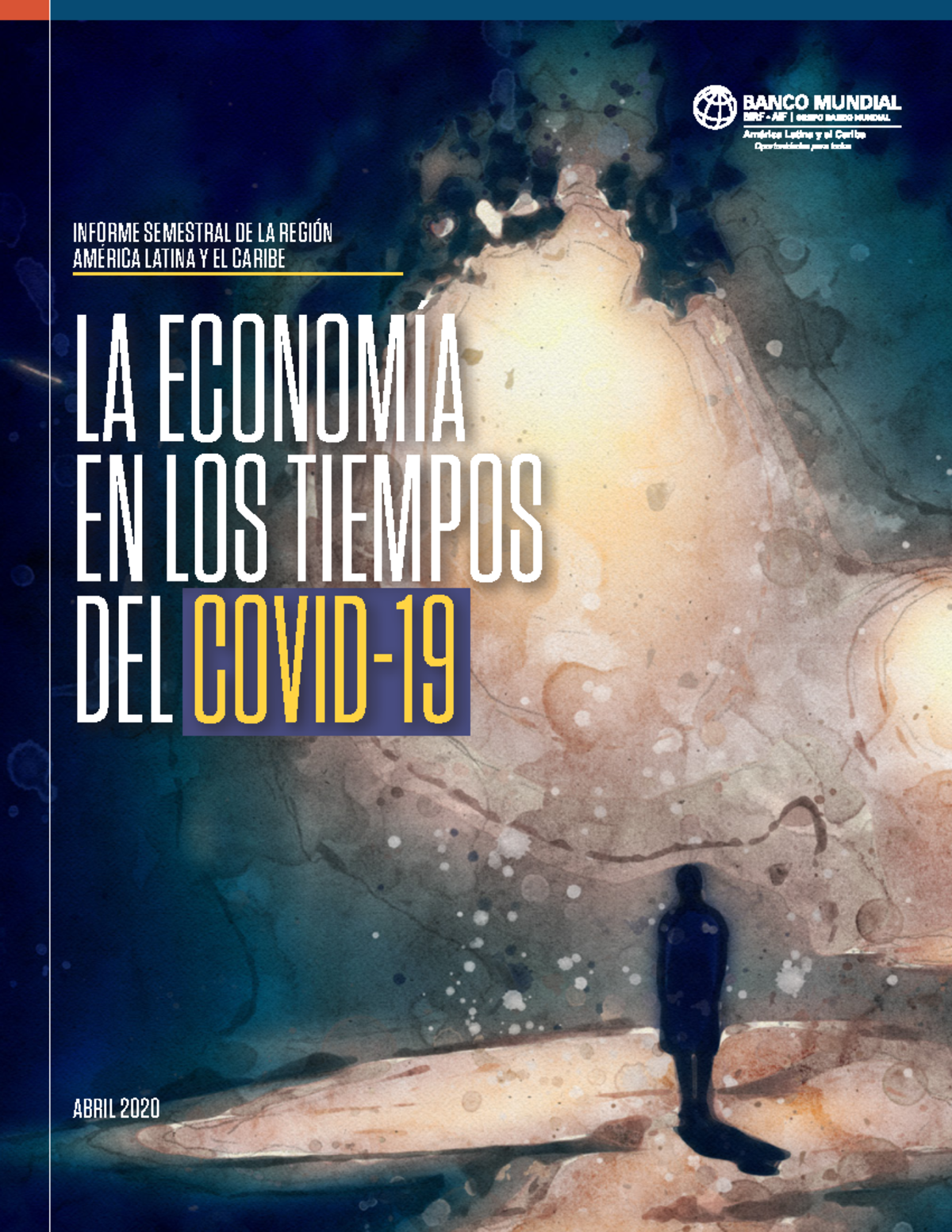 La economia en tiempos de Covid - LA ECONOMÍA EN LOS TIEMPOS DEL COVID ...
