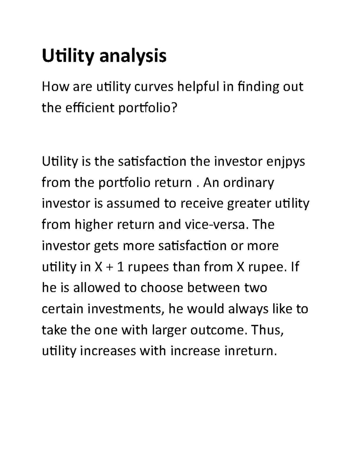 Utility analysis Utility analysis How are utility curves helpful in