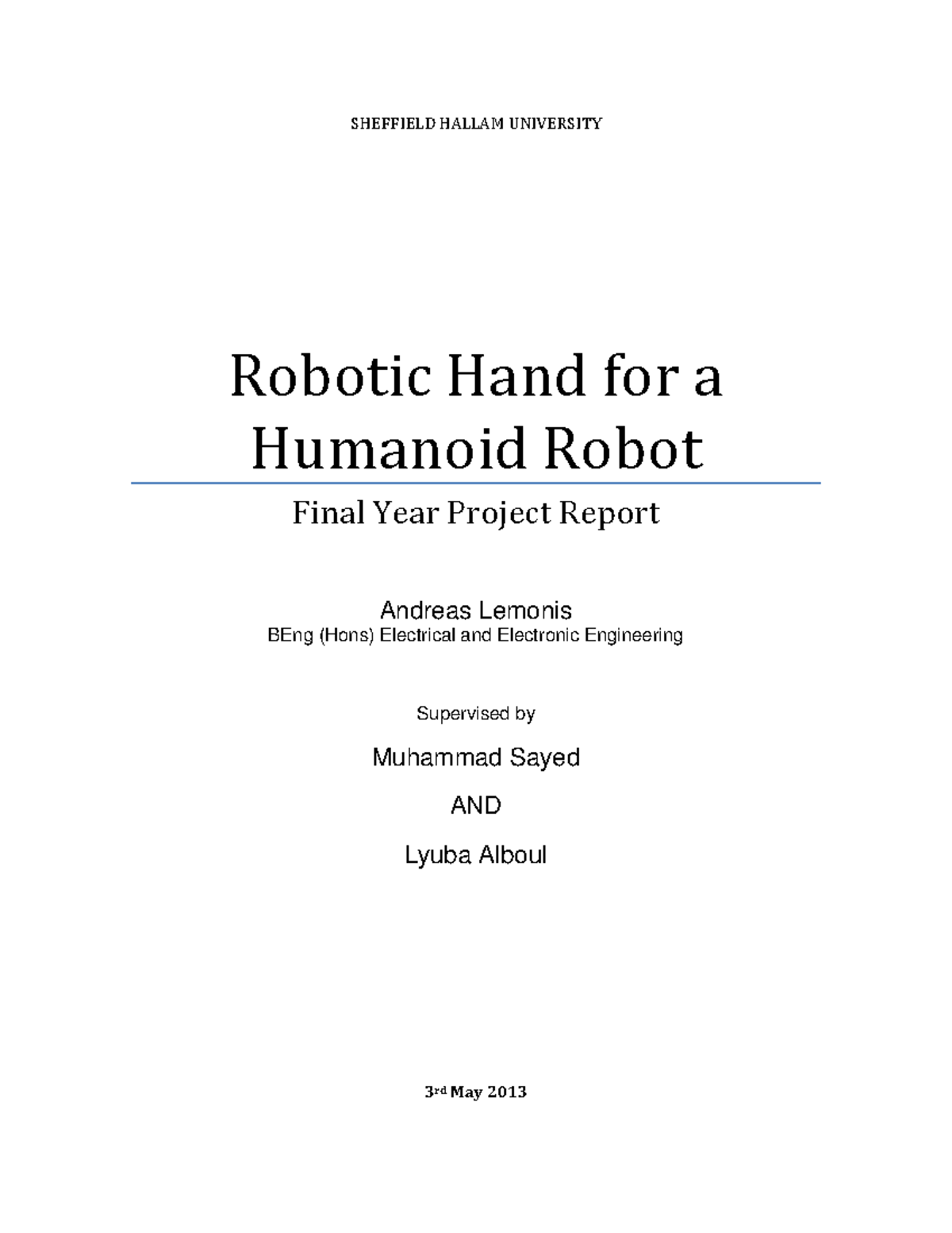 Dissertation 3 - Grade: 80 - SHEFFIELD HALLAM UNIVERSITY Robotic Hand ...