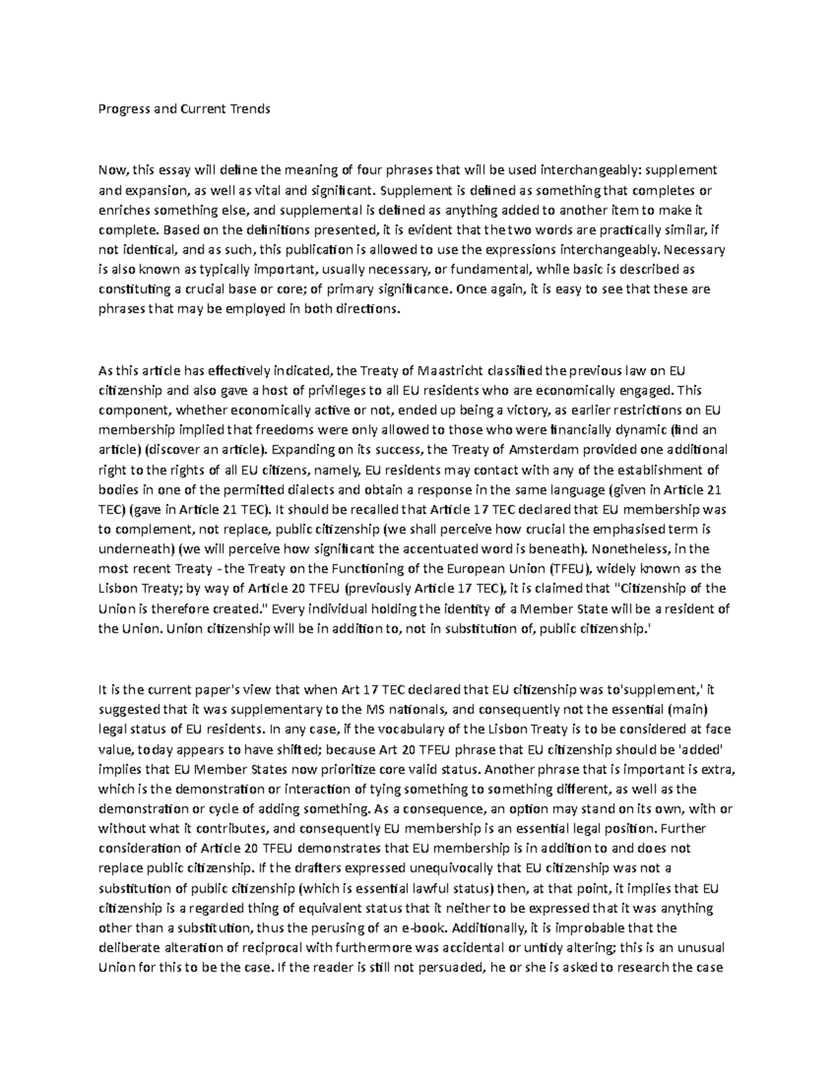 ESSAY FOR UU204 brief summary notes Progress and Current Trends Now, this essay will define