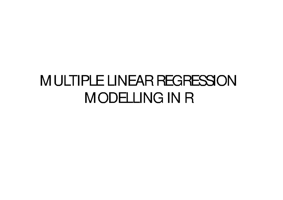 Multiple Linear Regression Practical - MULTIPLE LINEAR REGRESSION ...