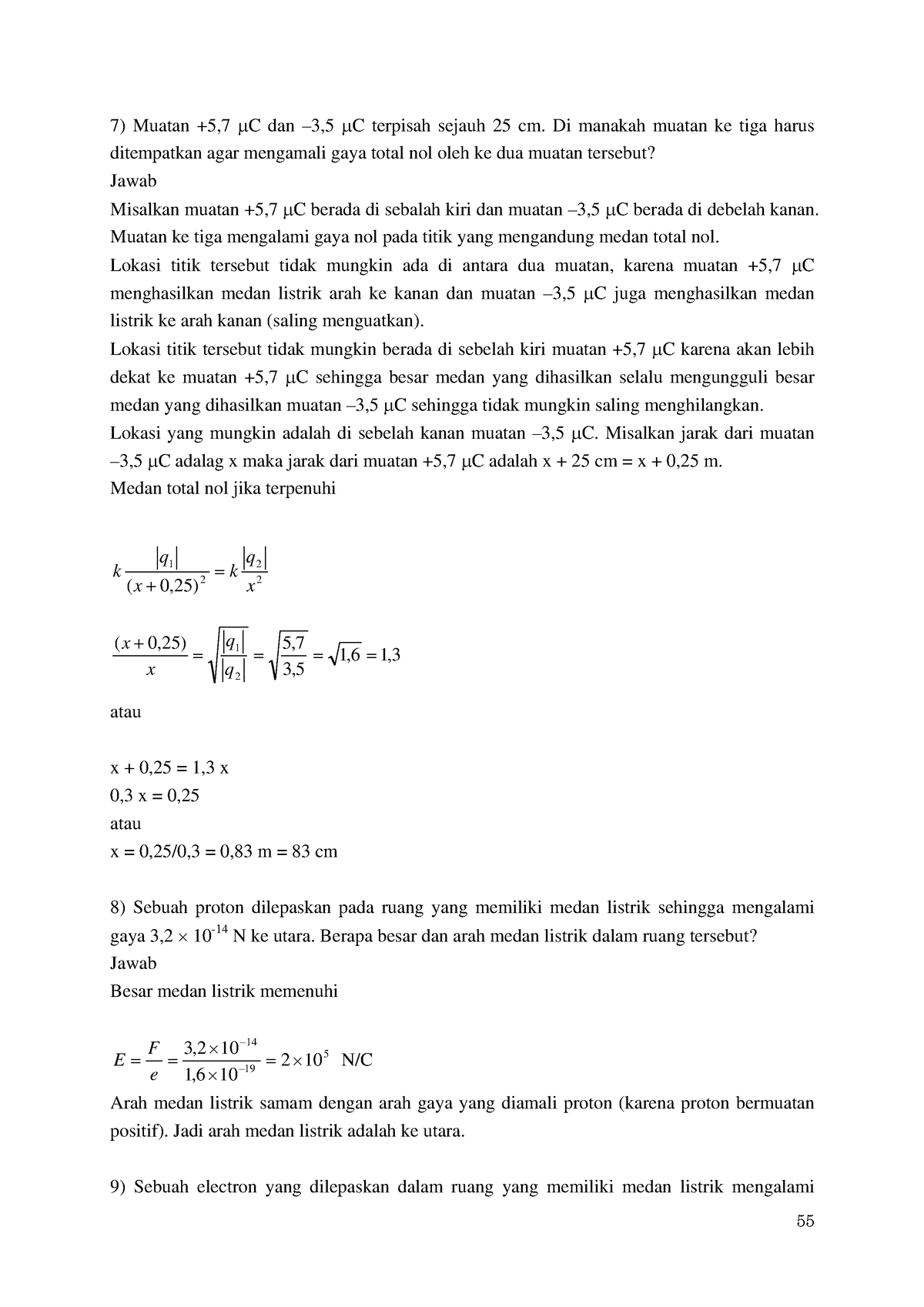 Diktat Fisika Dasar II-58 - Muatan +5,7 μC Dan –3,5 μC Terpisah Sejauh ...