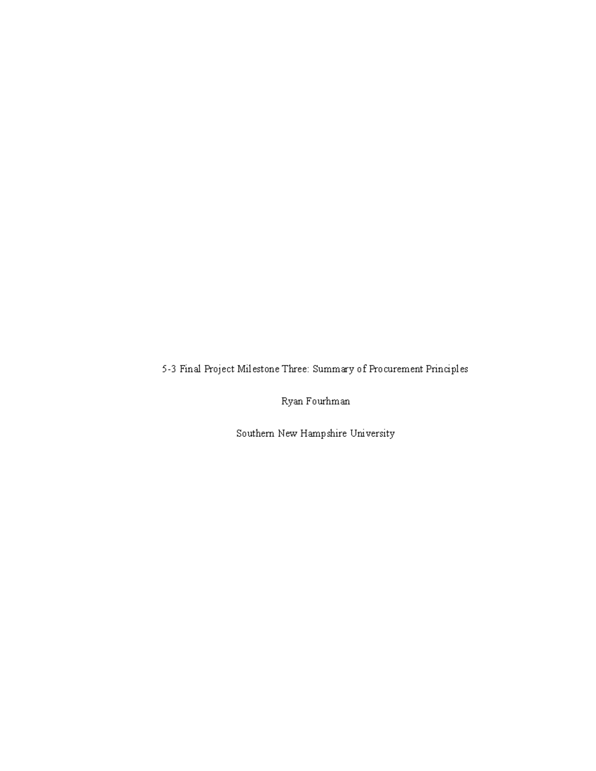 5-3 Final Project Milestone Three Summary of Procurement Principles ...