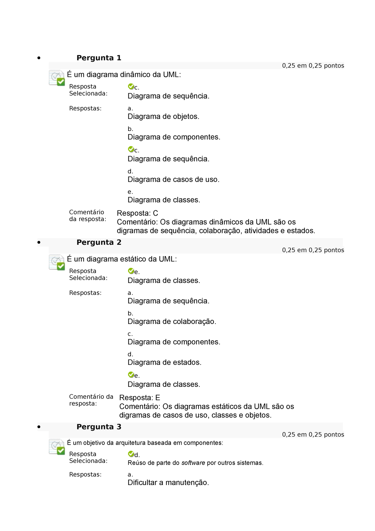 Questionario Unidade 4 Engenharia DE Software - Pergunta 1 0,25 Em 0,25 ...