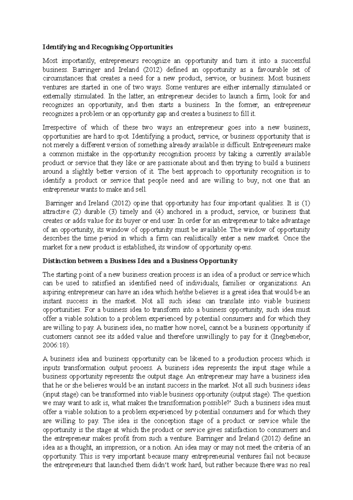 Material 4 Entrepreneurship Identifying and Recognising Opportunities Most importantly