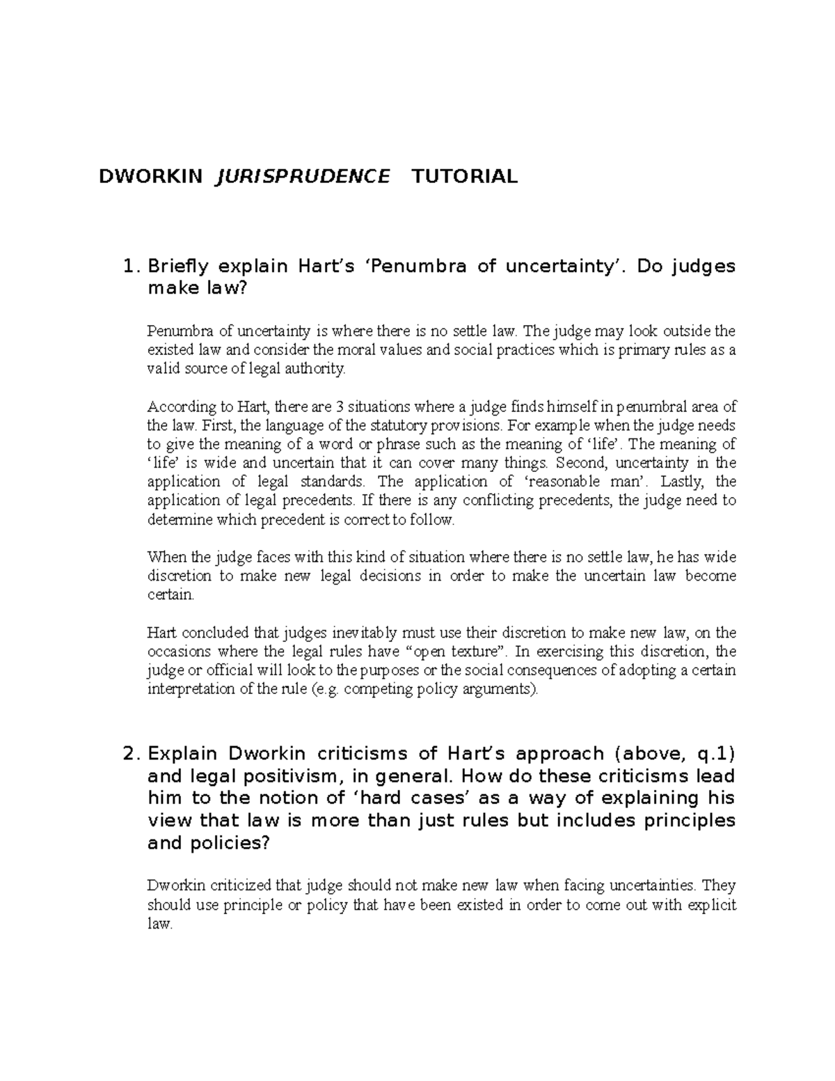 Ezrie Tutorial Dworkin Jurisprudence DWORKIN JURISPRUDENCE TUTORIAL