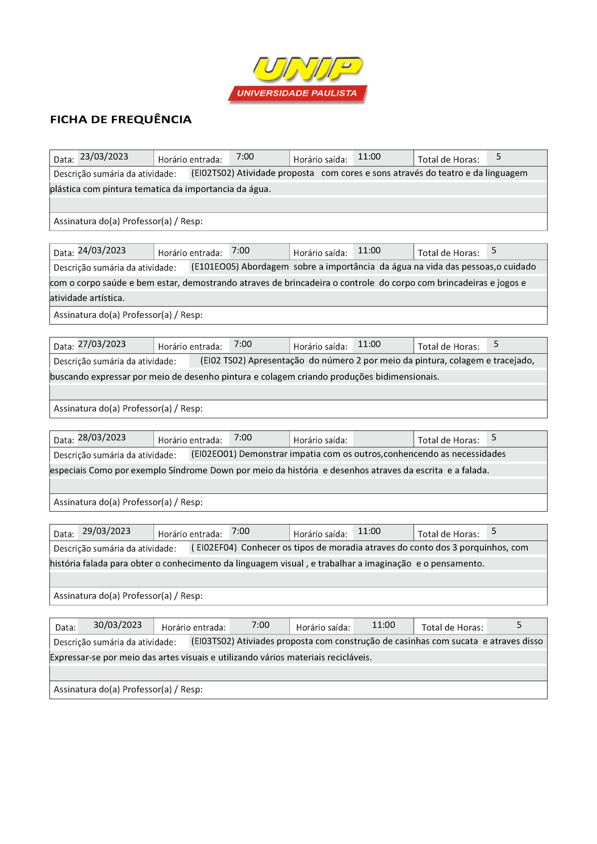 Ficha Meio Frequencia Valdineia 2505 Universidade Paulista Unip Ficha De FrequÊncia Data 