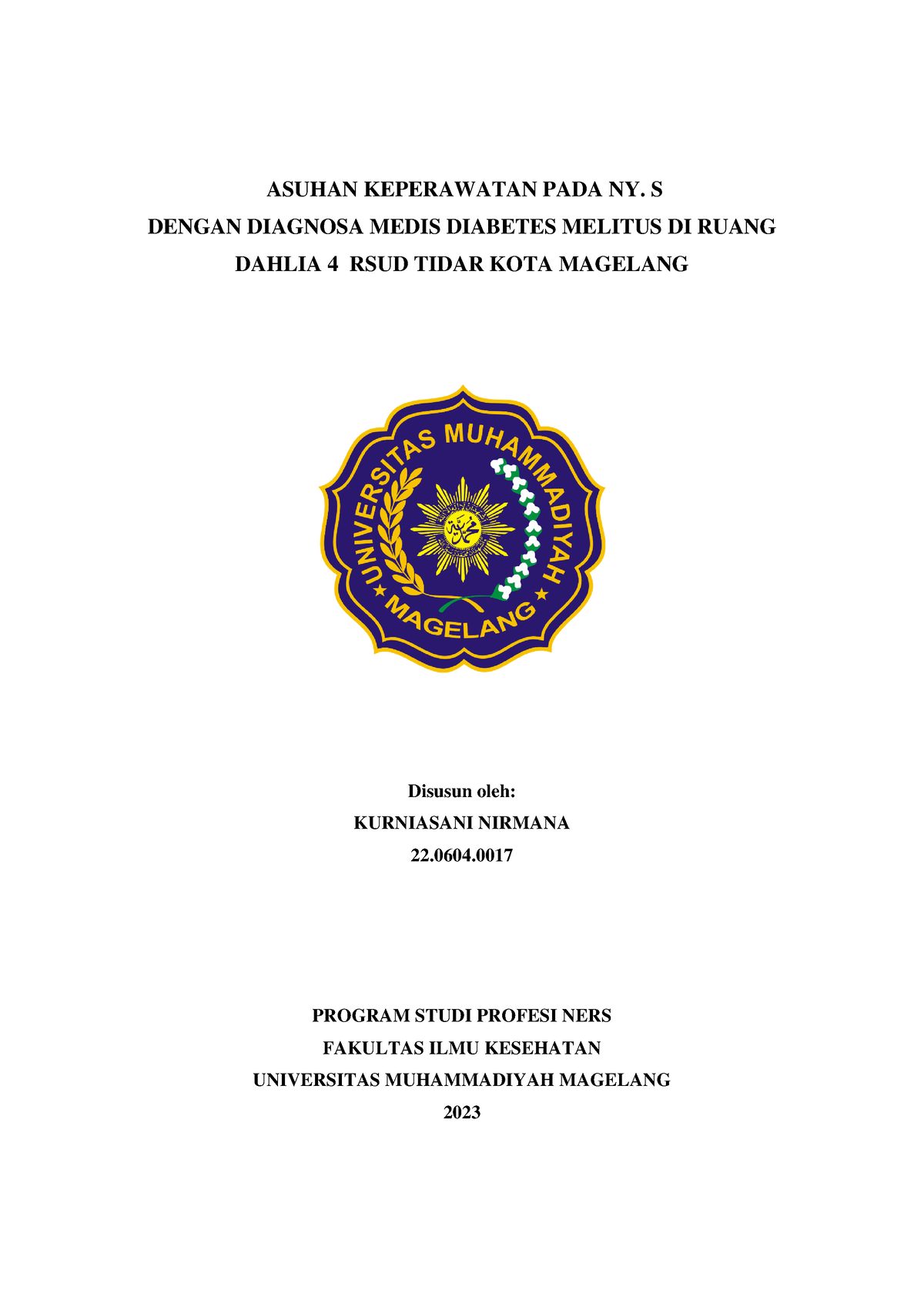 Askep Dalam M1 - Asuhan Keperawatan - ASUHAN KEPERAWATAN PADA NY. S ...