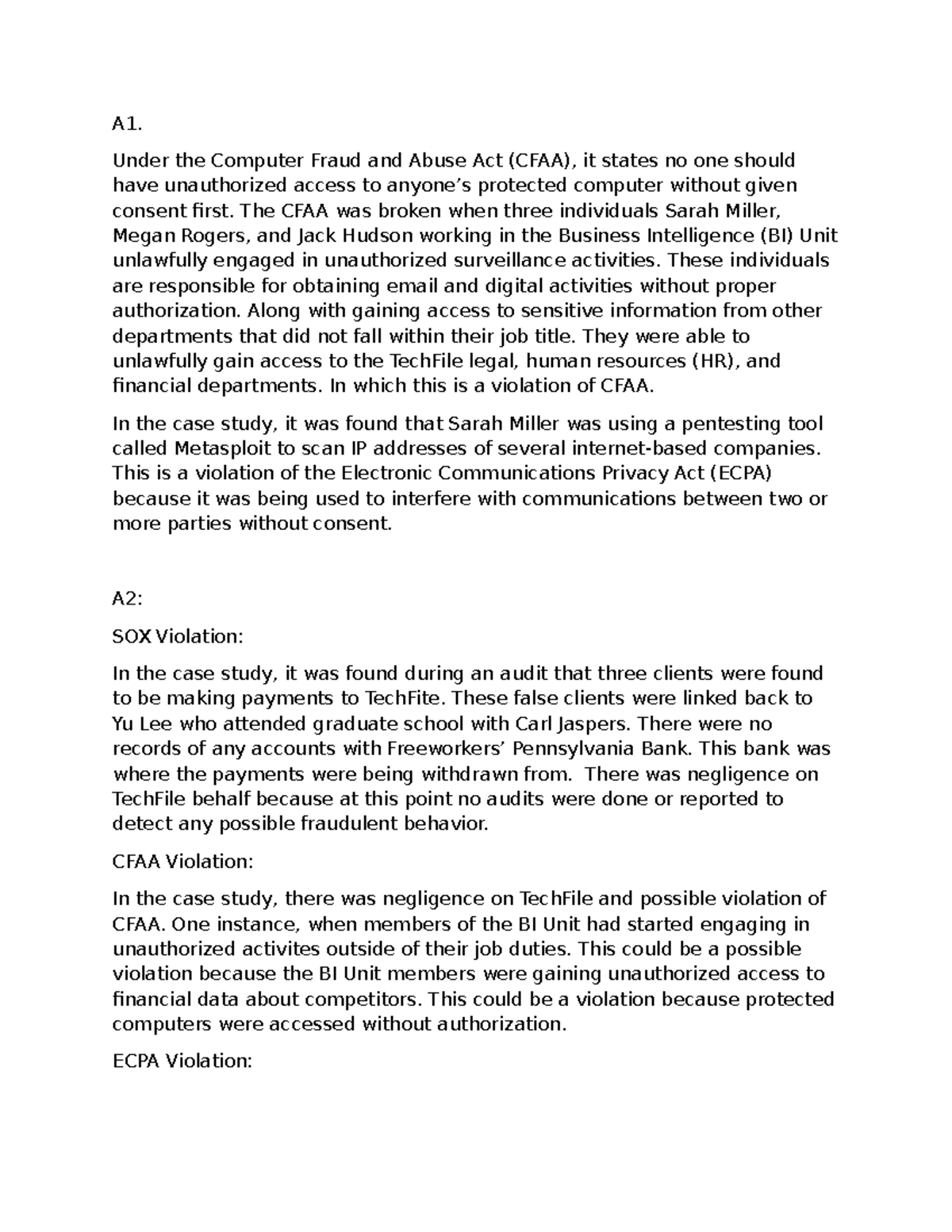 Legalissues - A1. Under the Computer Fraud and Abuse Act (CFAA), it ...