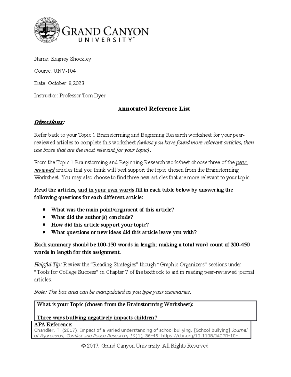 Topic 2 Annotted Reference List R - Name: Kagney Shockley Course: UNV ...