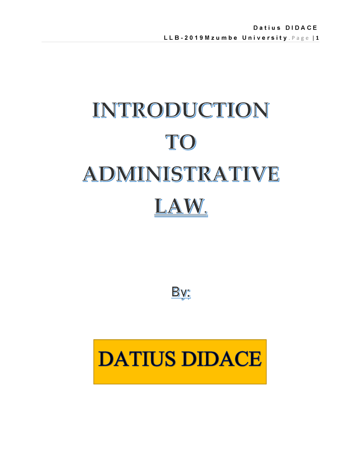 Introduction TO Administrative LAW Notes - LLB- 2 0 1 9 M Z U M B E U N ...