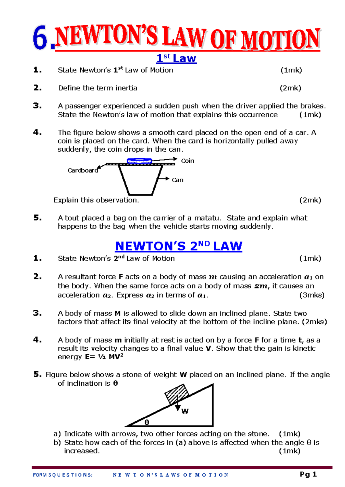 3.1 Newtons LAWS OF Motion - 1 st Law 1. State Newton’s 1 st Law of ...