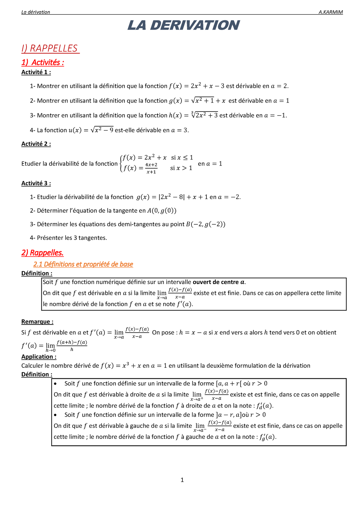 Derivation cours 1 1 - LA DERIVATION I) RAPPELLES 1) Activités ...