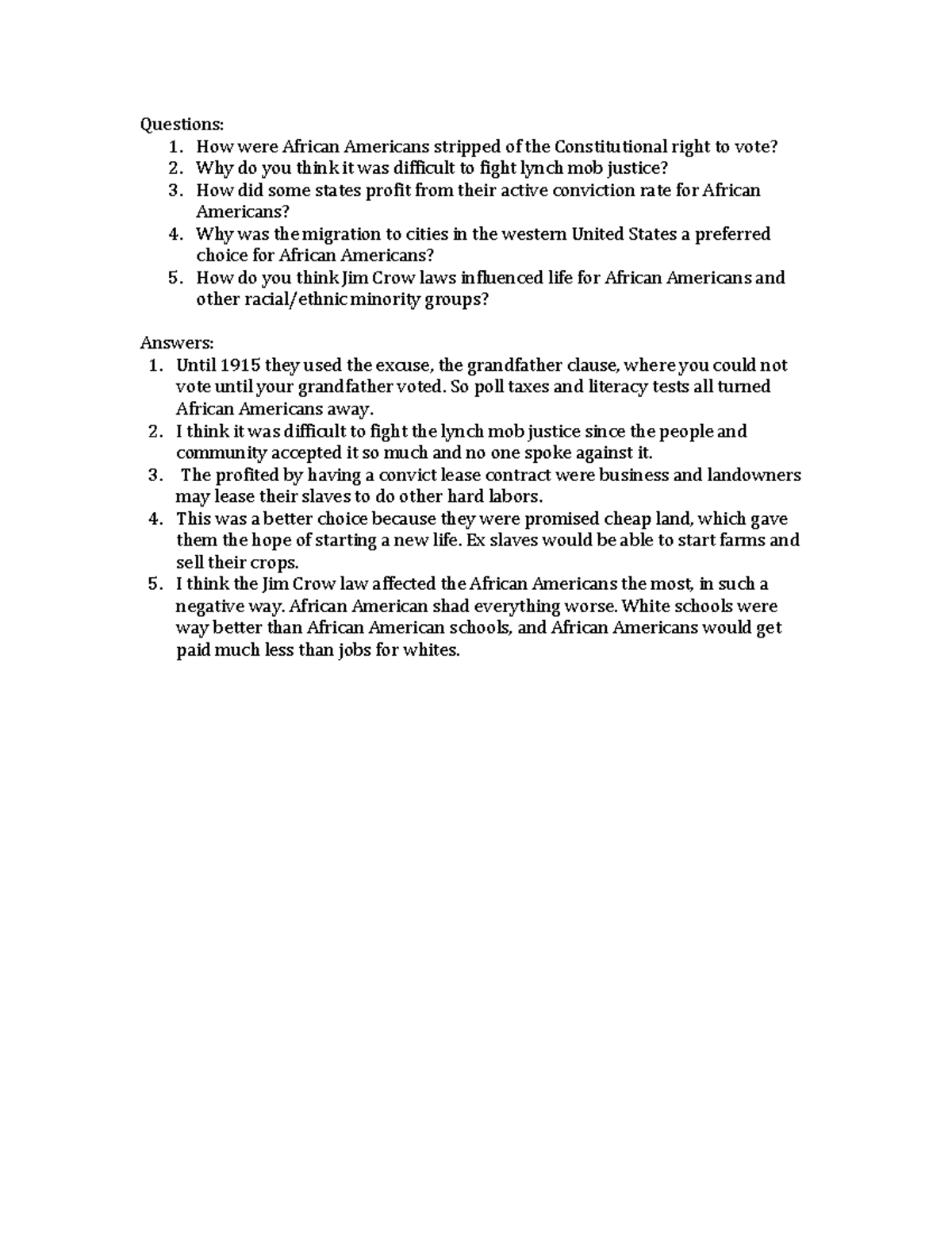 Unit 6 critical thinking - Questions: 1. How were African Americans ...