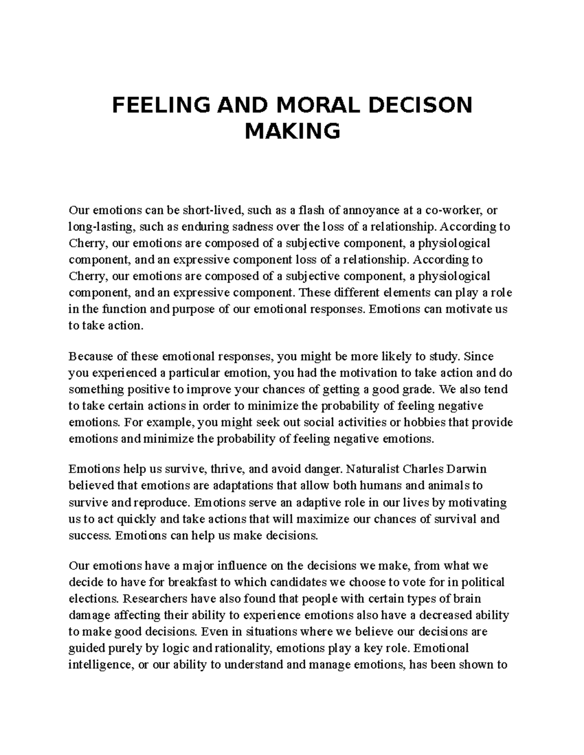 Feeling AND Moral Decison Making FEELING AND MORAL DECISON MAKING Our