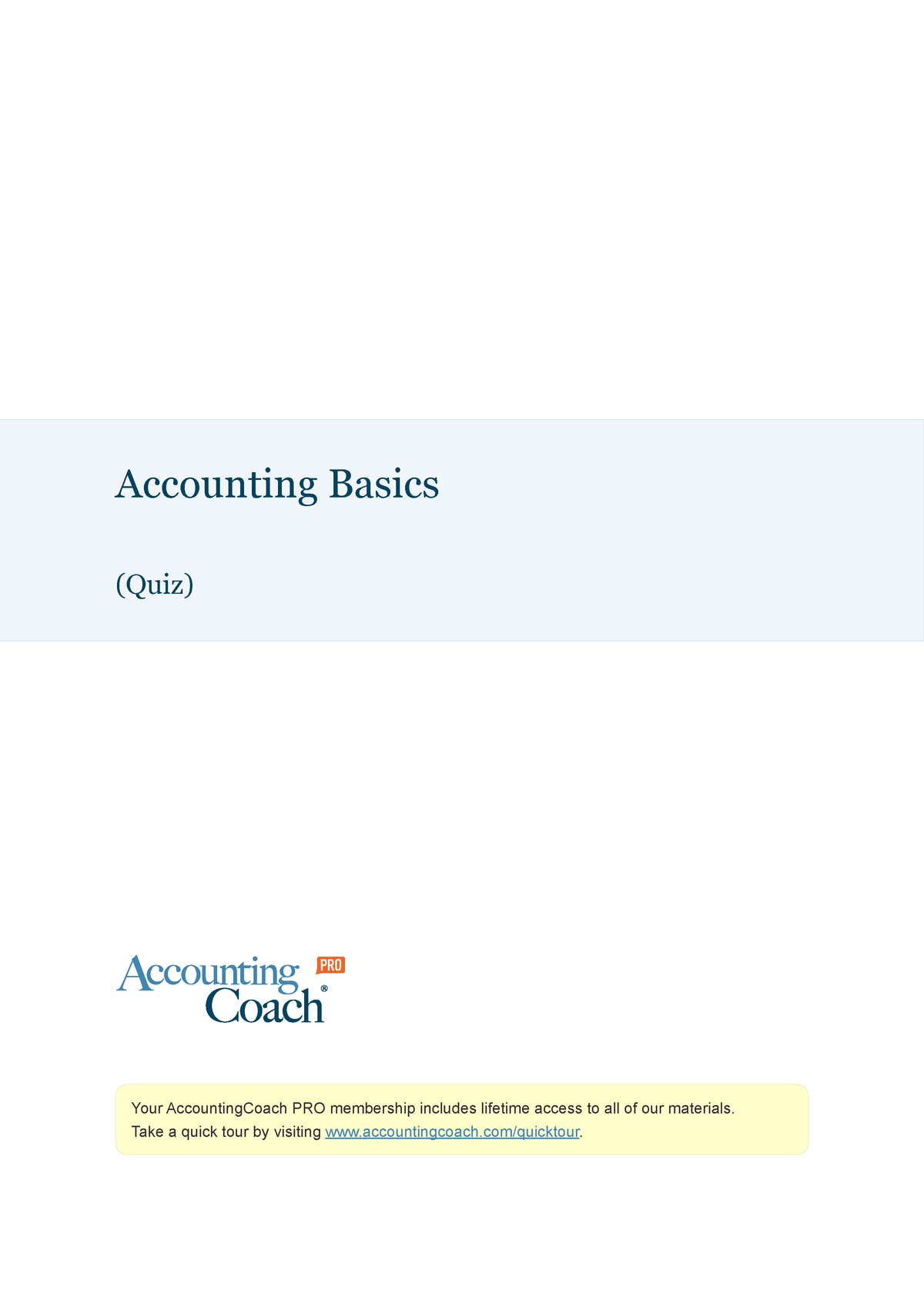 Accounting-basics-quiz - Your AccountingCoach PRO Membership Includes ...