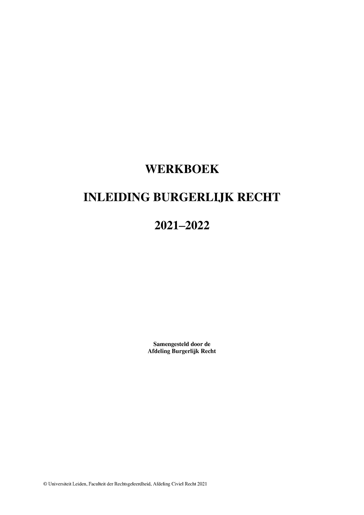 Werkboek IBR 2021-2022 Compleet - WERKBOEK INLEIDING BURGERLIJK RECHT ...