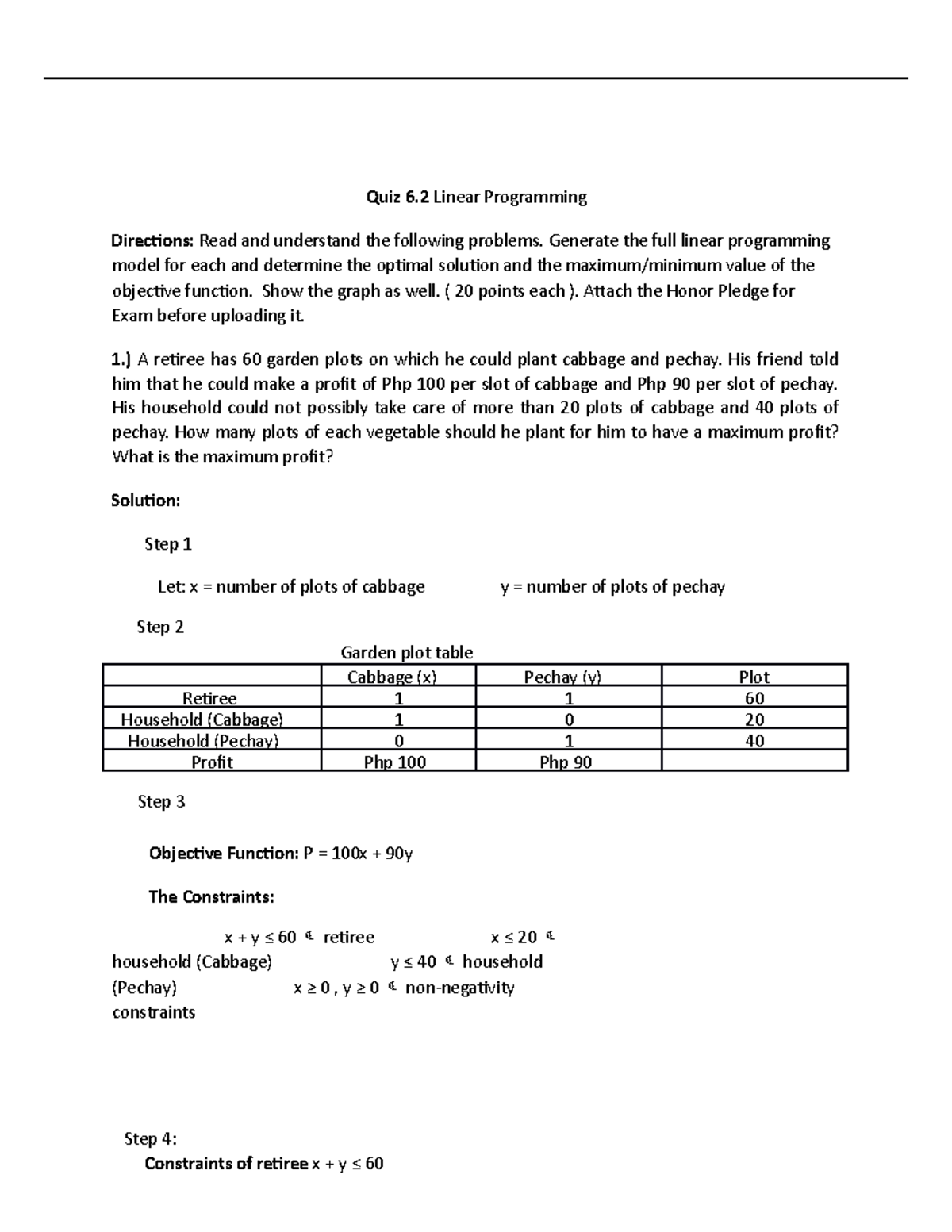 QUIZ 6 - Lecture Notes - Quiz 6 Linear Programming Directions: Read and ...