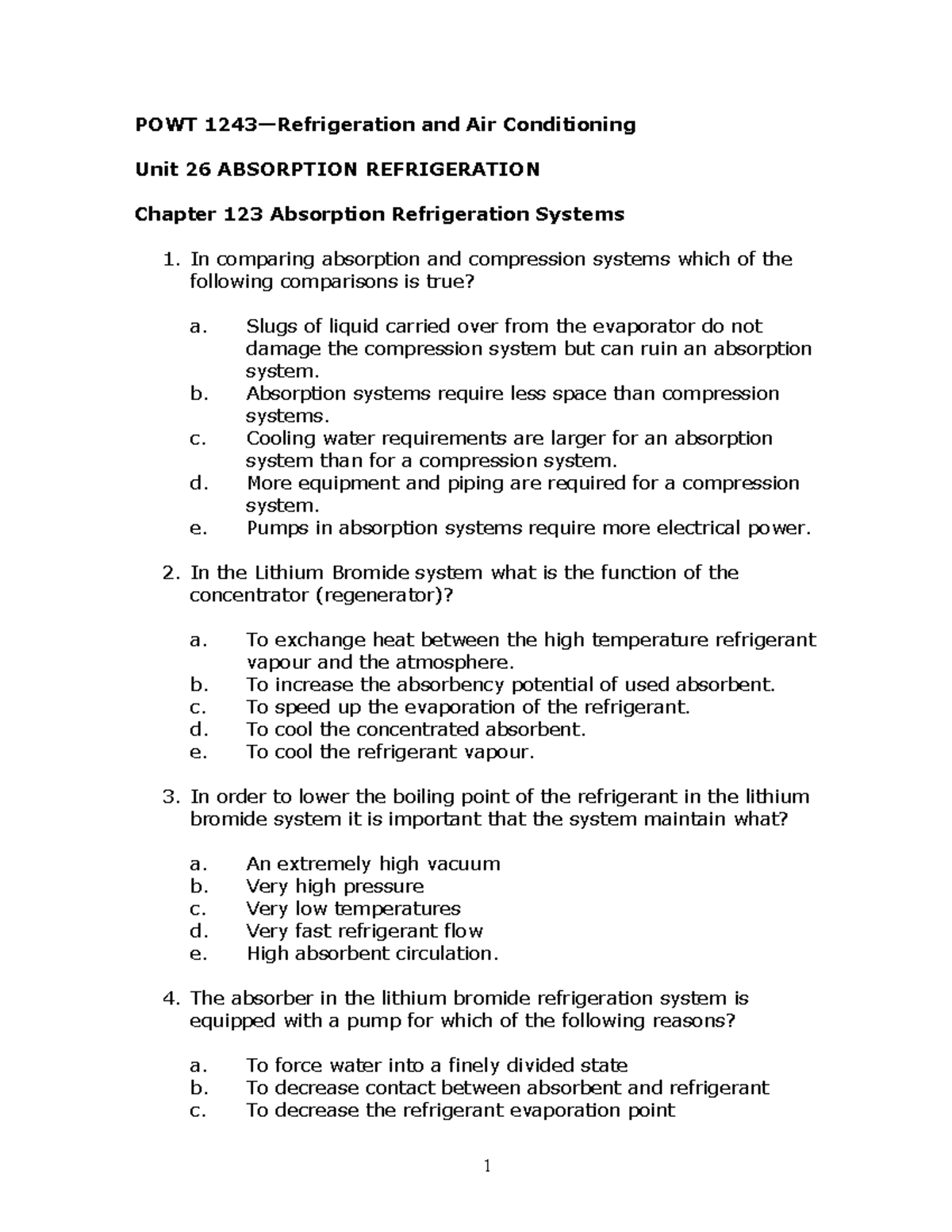 Exam 2014, questions POWT 1243—Refrigeration and Air Conditioning