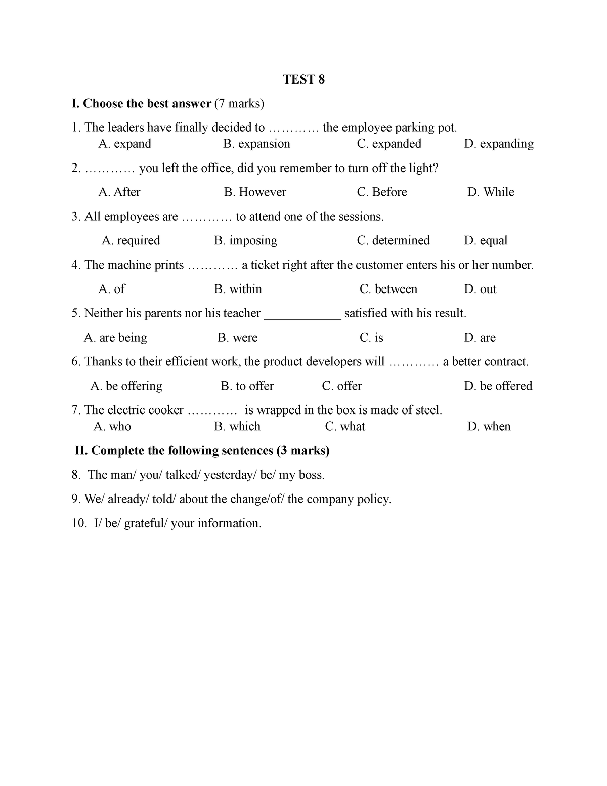 TEST 8- Cb1 Online - đsgfg - TEST 8 I. Choose The Best Answer (7 Marks ...