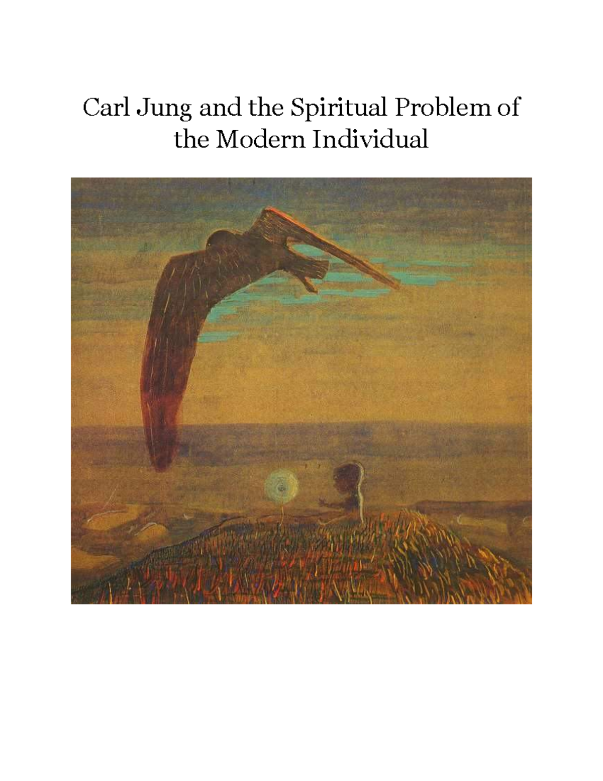 80 Carl Jung and the Spiritual Problem of the Modern Individual Quote