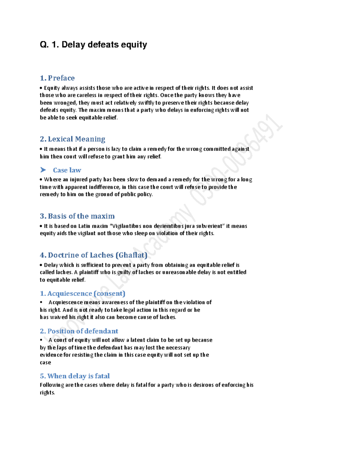 Law of equity Q. 1. Delay defeats equity 1. Preface Equity always