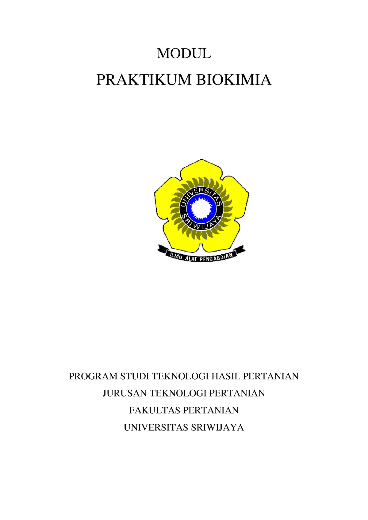 Penuntun Praktikum Biokimia Dasar Agroteknologi - MODUL PRAKTIKUM ...