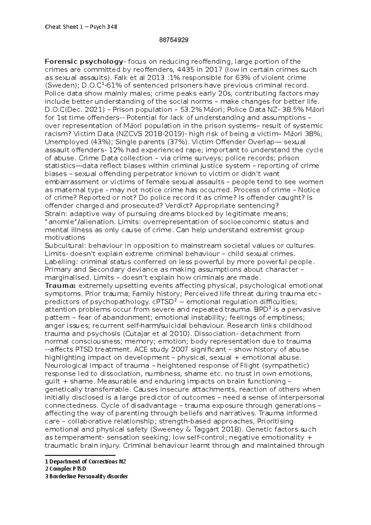 Cheat Sheet 1 - 88754929 Forensic psychology- focus on reducing ...