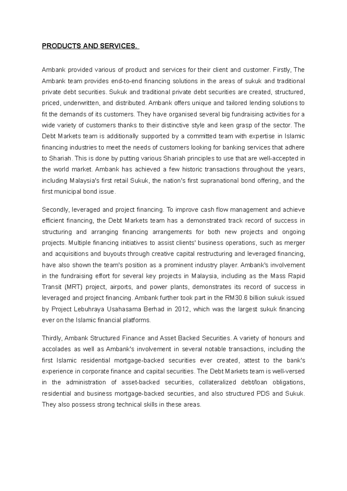 Product & Services OF Ambank PRODUCTS AND SERVICES. Ambank provided