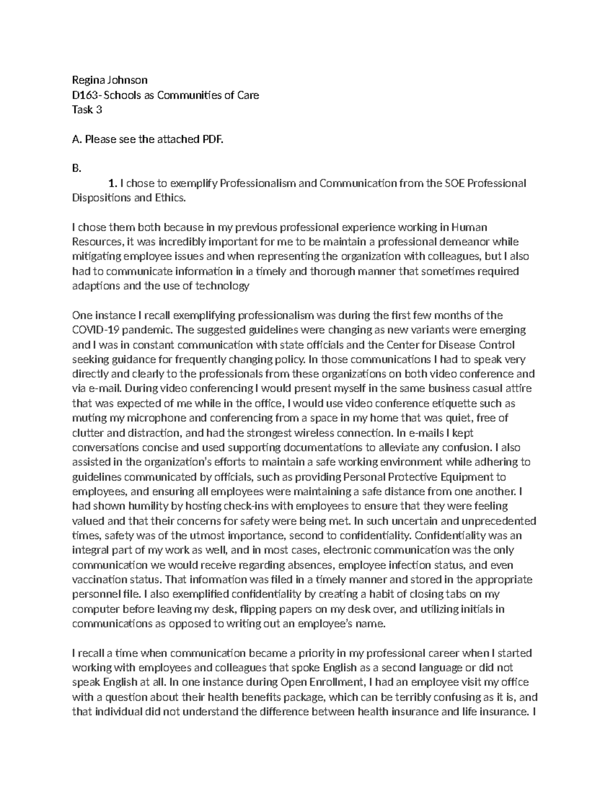 D168 Task 3 - Task 3 - Regina Johnson D163- Schools as Communities of ...