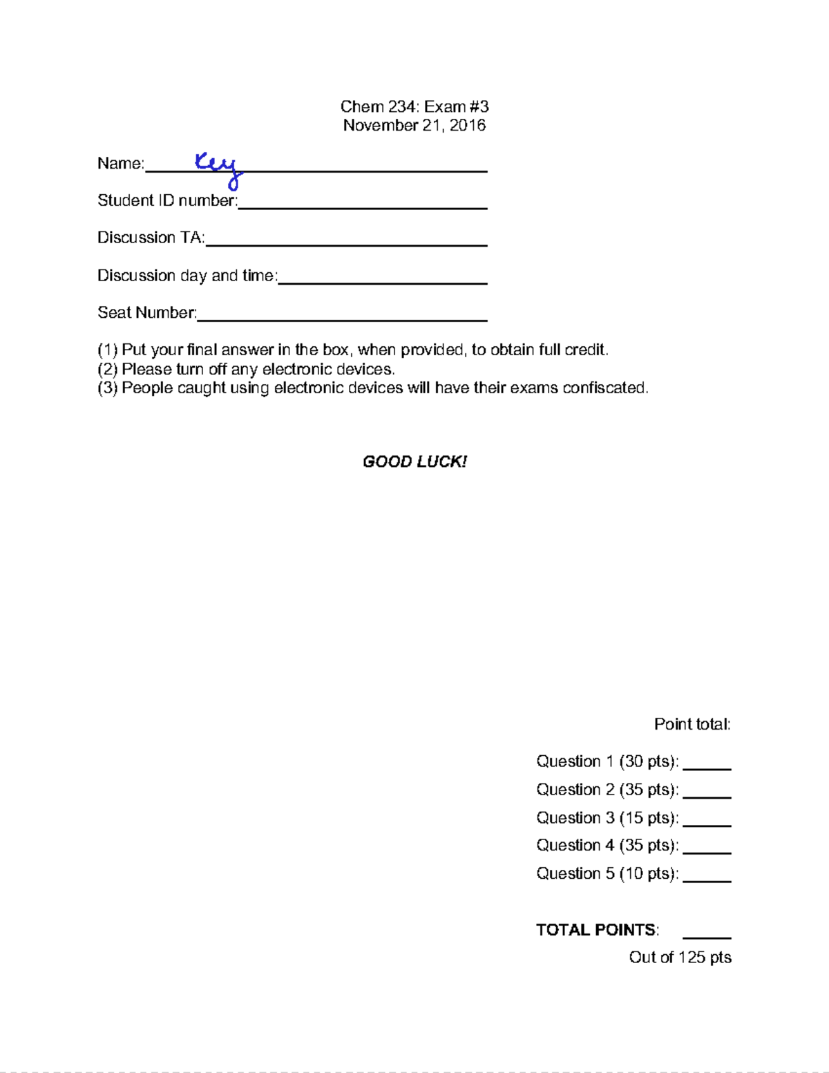 Exam 3 F2016 draft - Chem 234: Exam November 21, 2016 Name: Student ID ...