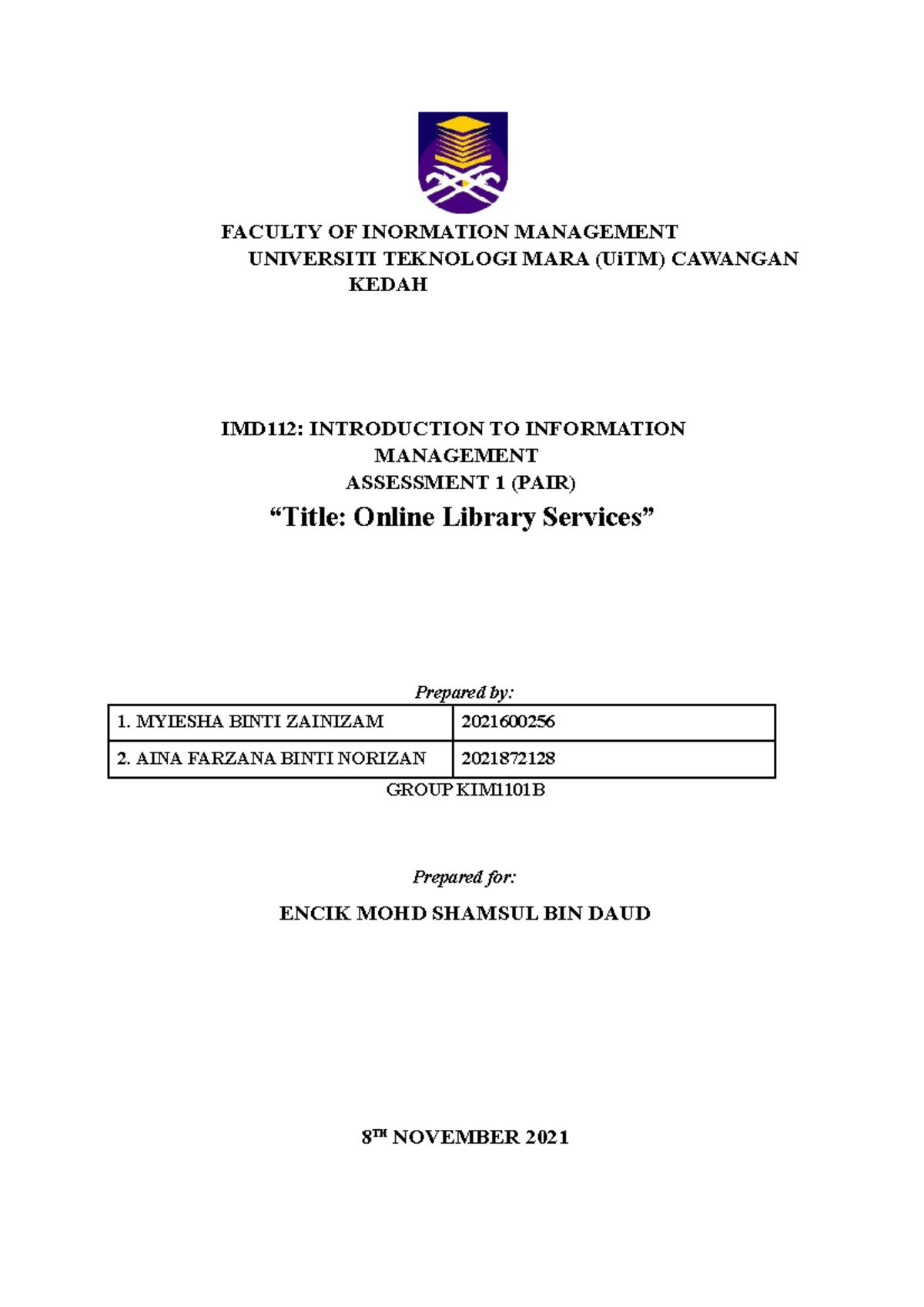 Assignment IMD112 Myiesha and Aina - Information Management - UiTM ...