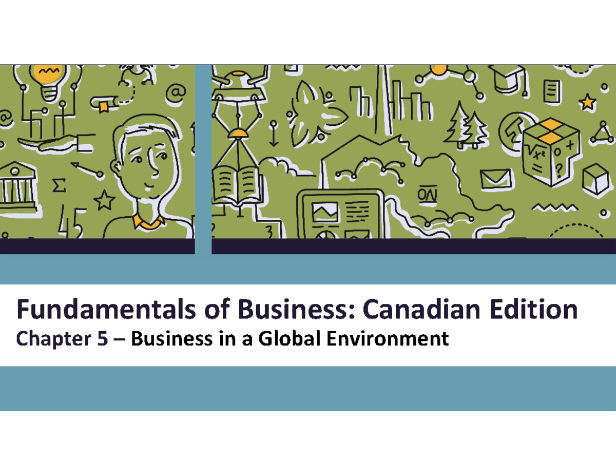 Ch5 Business In A Global Fundamentals Of Business Canadian Edition