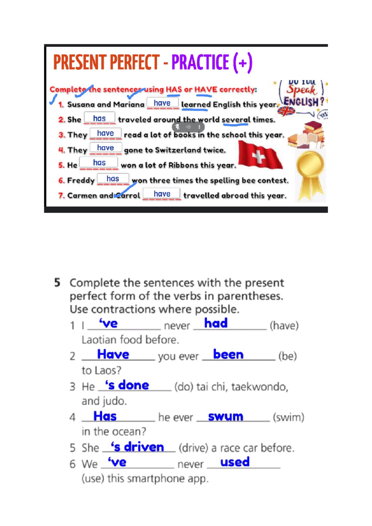 Ingles - PRESENT PERFECT PRACTICE DU IUU Complete the sentences using ...