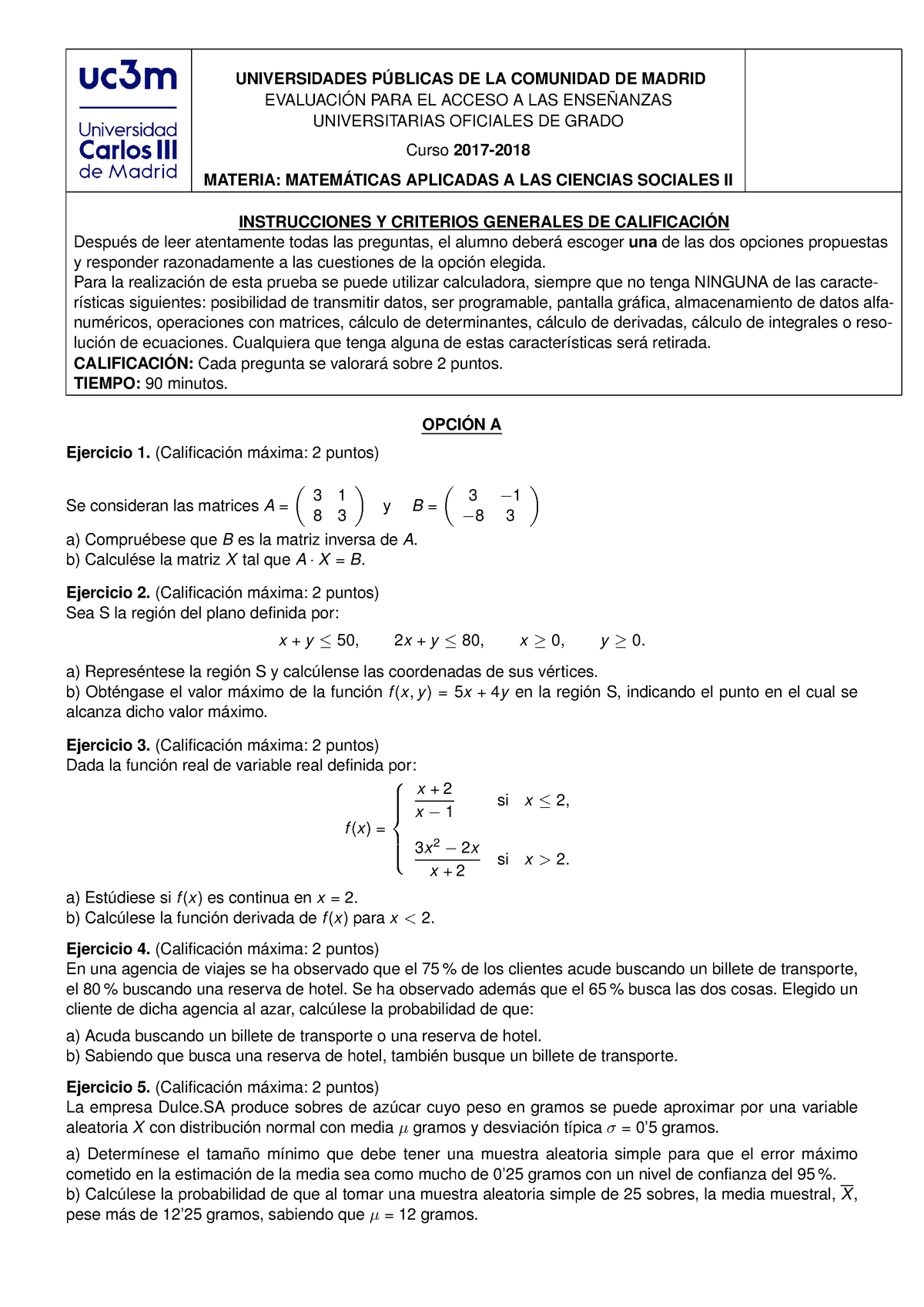 Examen De EVAU Mates 2 PRACTICA - Matemàticas 2 - UCM - Studocu