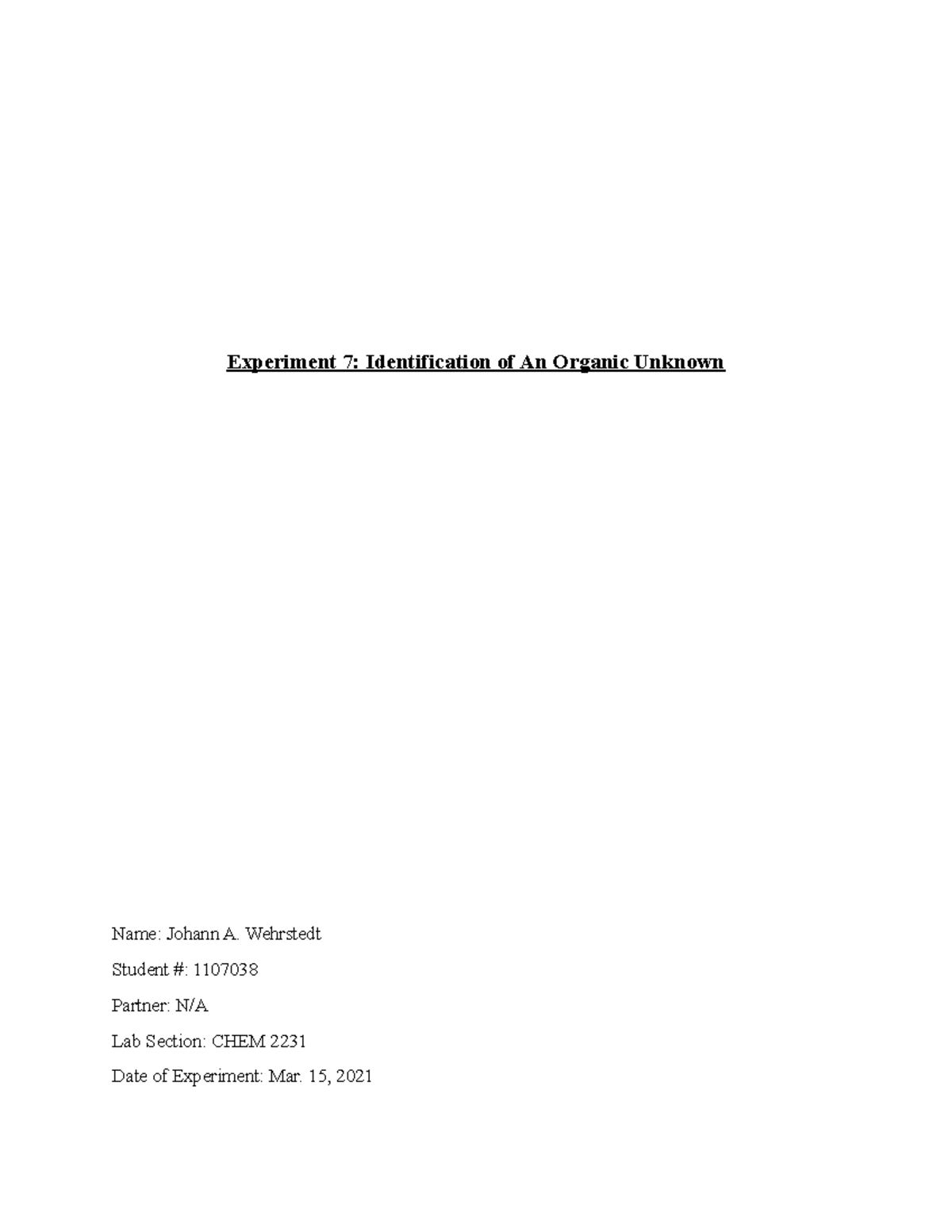 Lab 7 - Organic Chem II - Experiment 7: Identification of An Organic ...