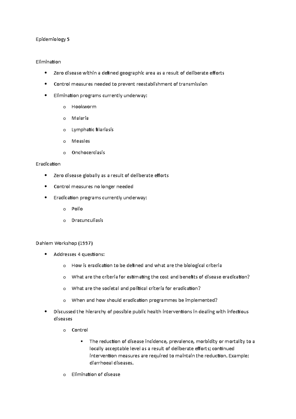 Epidemiology Lecture notes 5 - Epidemiology 5 Elimination Zero disease ...