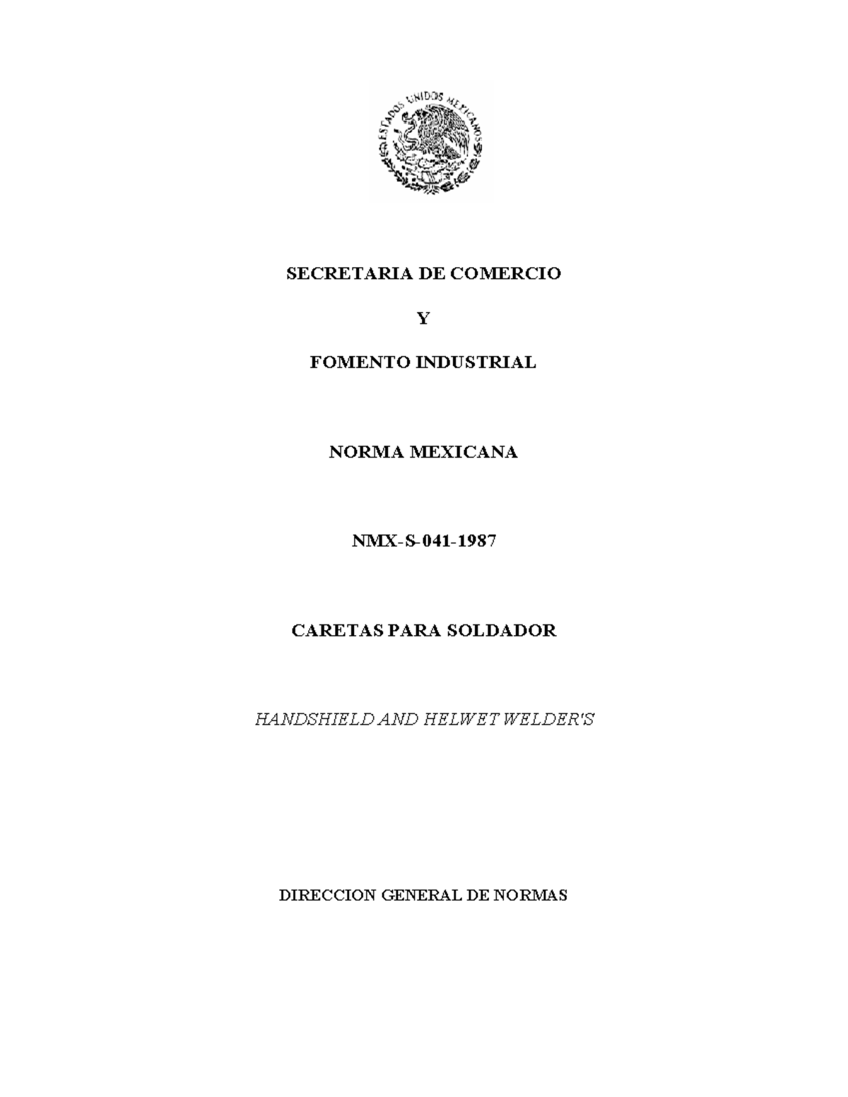 Nmx s 041 1987 - ....... - SECRETARIA DE COMERCIO Y FOMENTO INDUSTRIAL ...