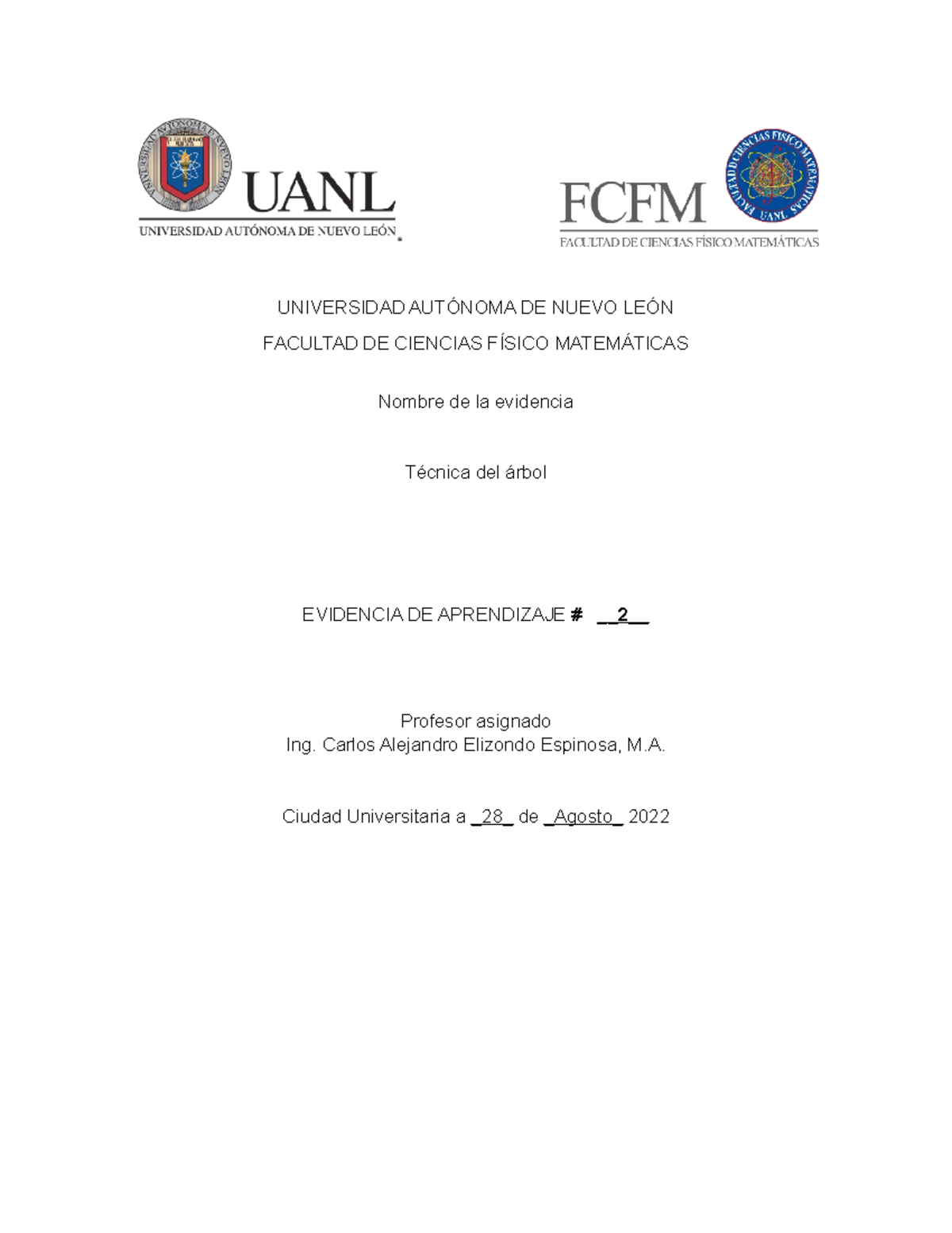Evidencia de aprendizaje 2 Técnica del árbol - UNIVERSIDAD AUTÓNOMA DE ...
