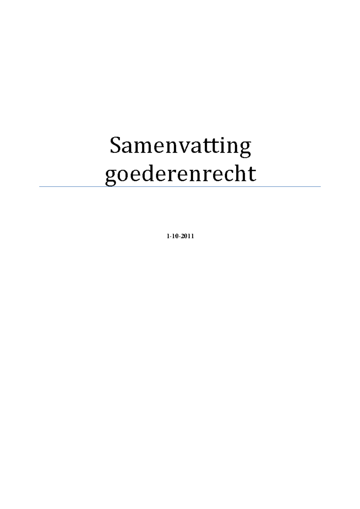 Samenvatting Praktisch Goederenrecht C. Philips - Samenvatting ...