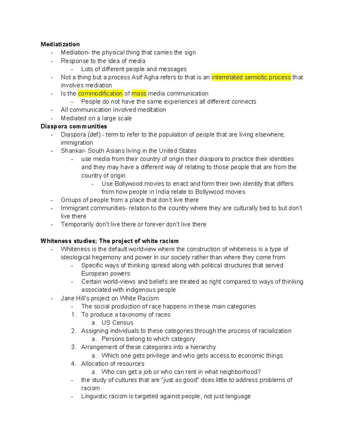 Anthropology Final - Mediatization - Mediation- the physical thing that ...