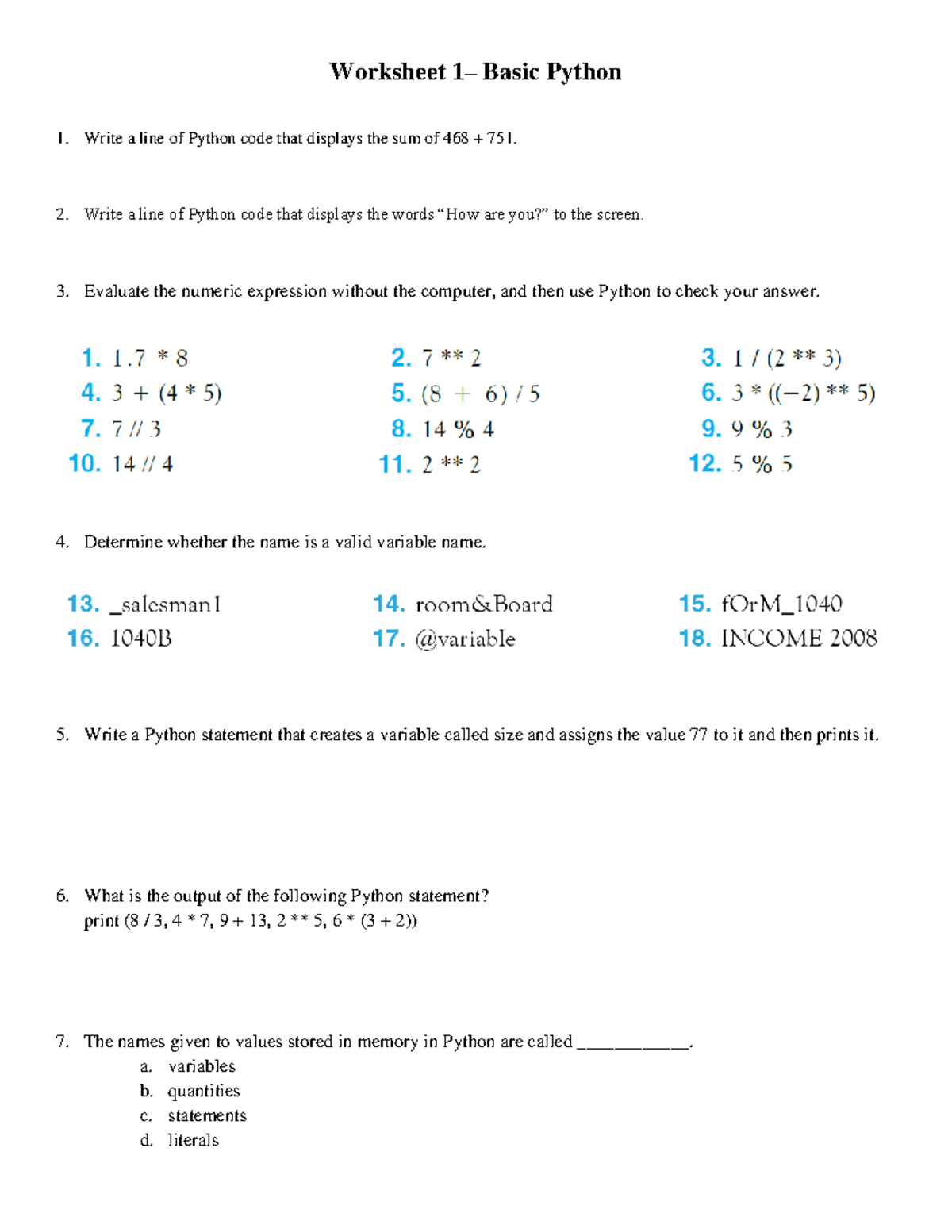 Worksheet-1 - IST140 WORKSHEET - Worksheet 1– Basic Python 1. Write a ...