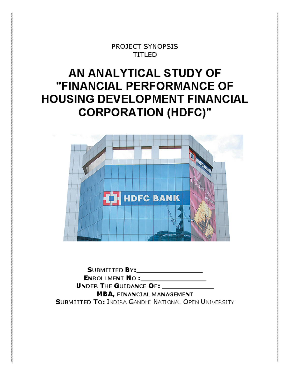 AN Analytical Study OF Financial Perform PROJECT SYNOPSIS TITLED AN