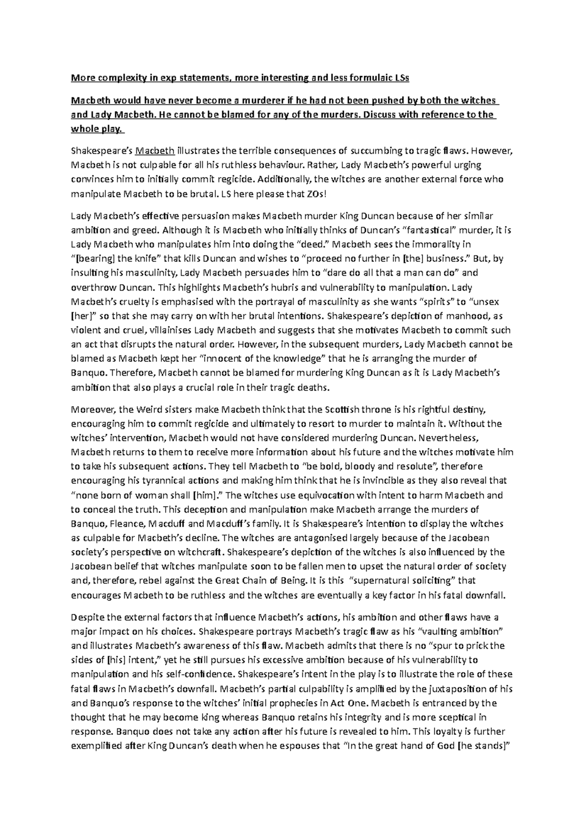 Macbeth essay EGL120 - More complexity in exp statements, more ...