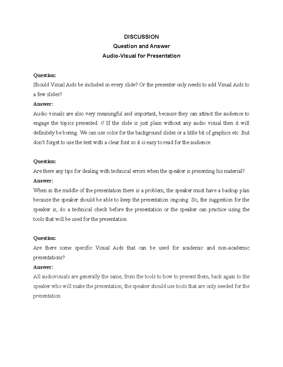 Question and Answer Group 5 AudioVisual for Presentation