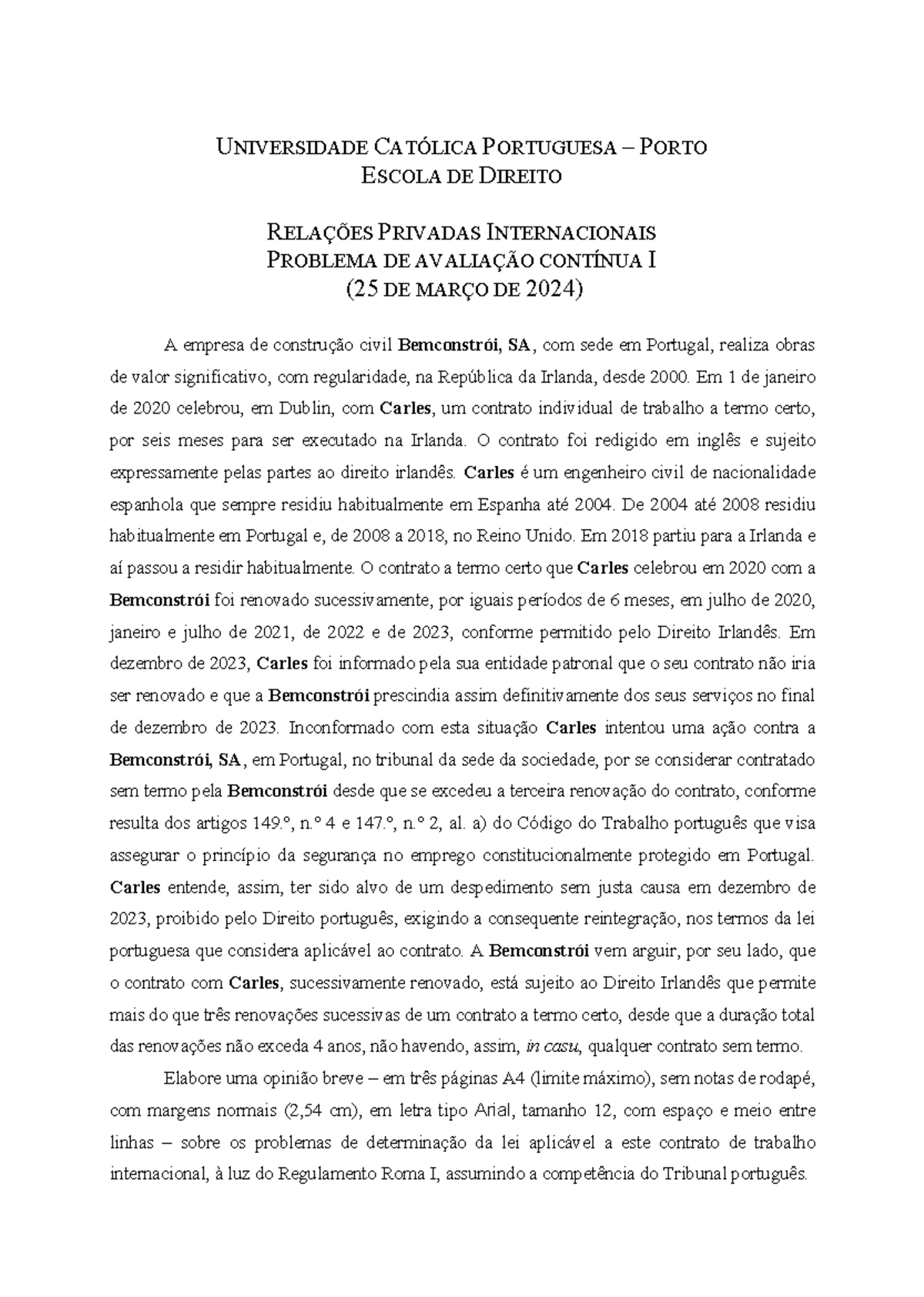Problema RPI 2023-24 - Sem 2 - UNIVERSIDADE CATÓLICA PORTUGUESA – PORTO ...